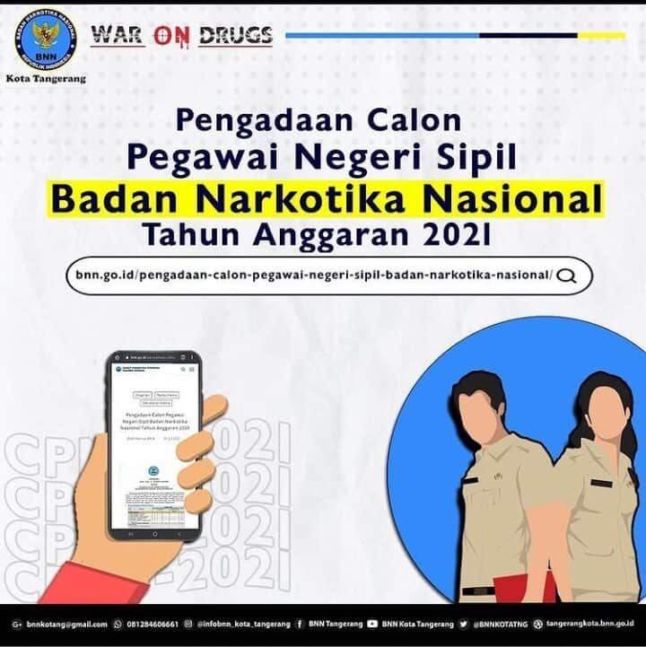 Pengadaan Calon Pegawai Negeri Sipil Badan Narkotika Nasional Tahun Anggaran 2021 Pengadaan Calon Pegawai Negeri Sipil Badan Narkotika Nasional Tahun Anggaran 2021