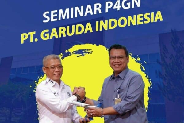 Seminar P4GN PT.GARUDA INDONESIA